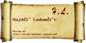 Hajdú Ladomér névjegykártya